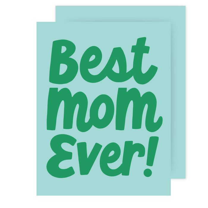Best Mom Ever Card