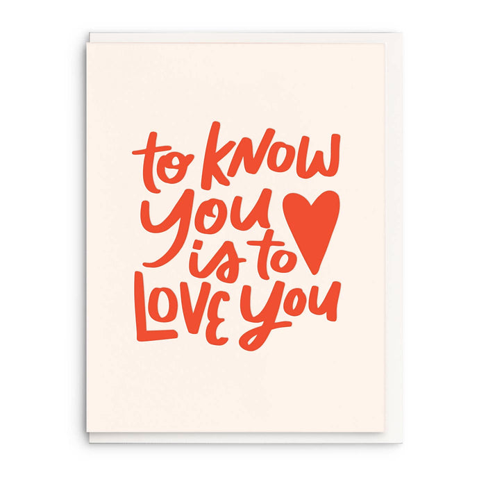 To Know You Card