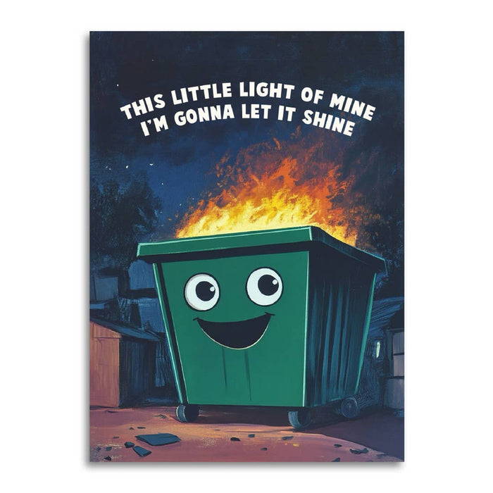 This Little Light of Mine Dumpster Card