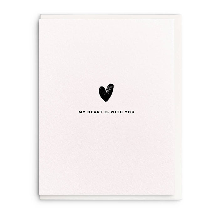 My Heart Is With You Sympathy Card