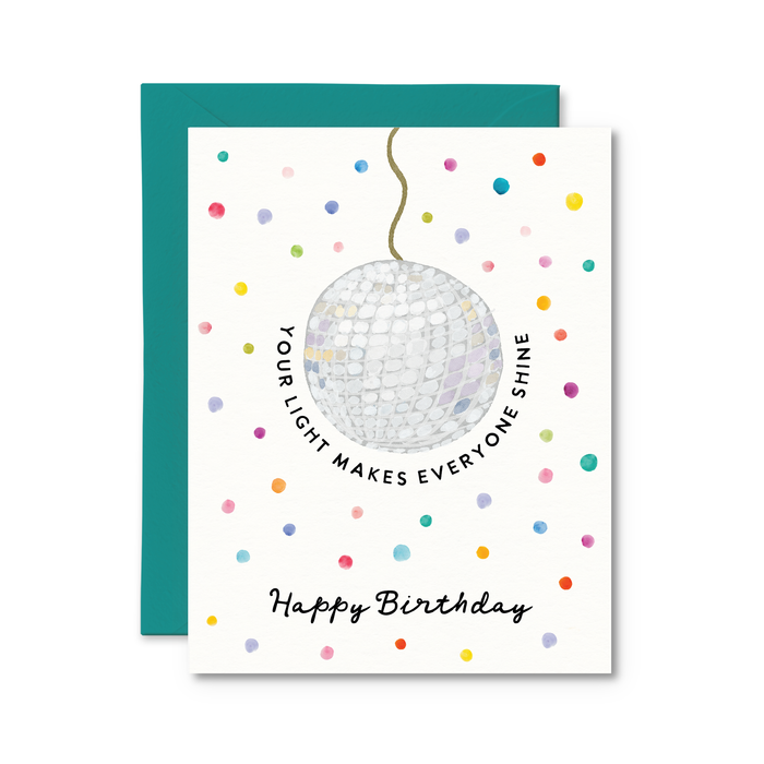 Your Light Makes Everyone Shine Card