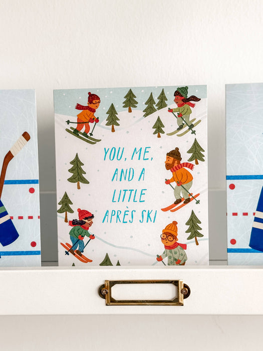 You, Me, And A Little Après Ski Card