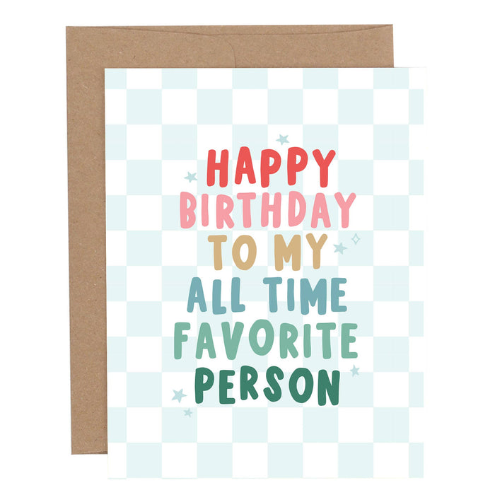 Happy Birthday Favorite Person Card