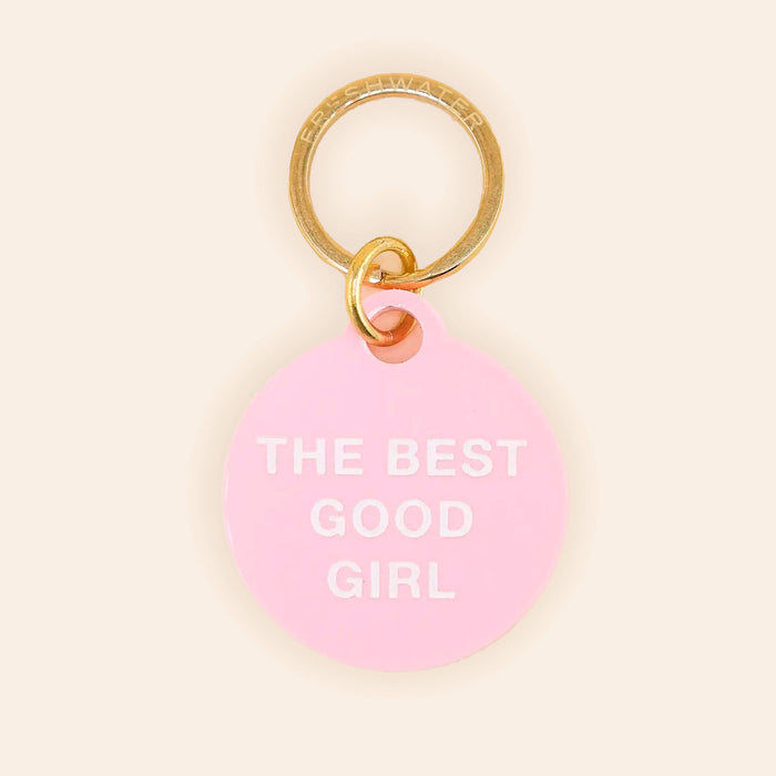 The Best Good Girl Pet Tag