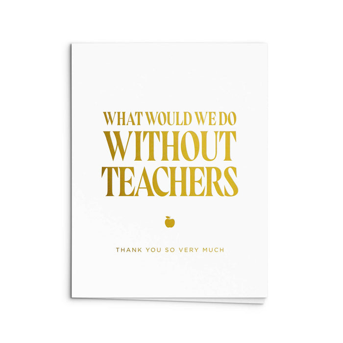 Without Teachers Card