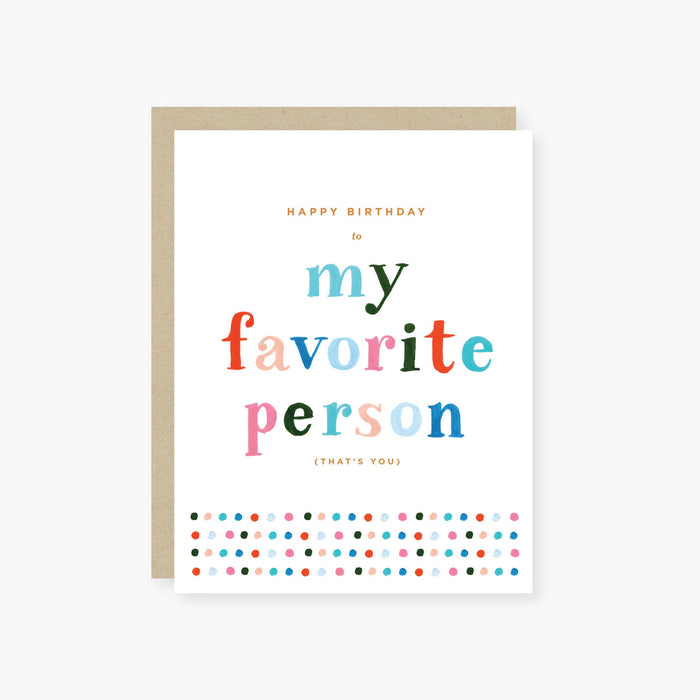 My Favorite Person Birthday Card