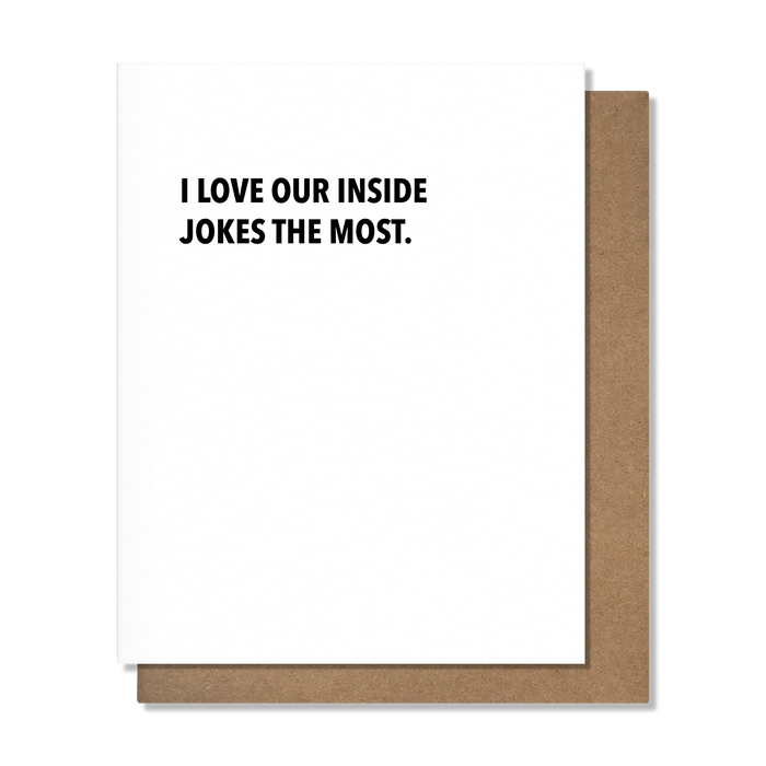 Inside Jokes Friendship Card