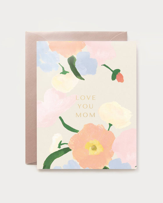Love You Mom Florals Card