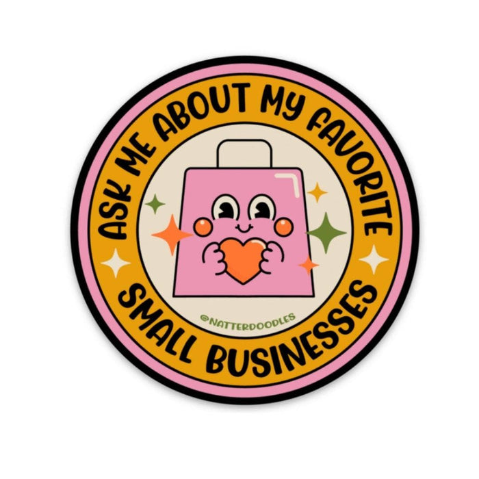 Ask About My Favorite Sm Business Sticker