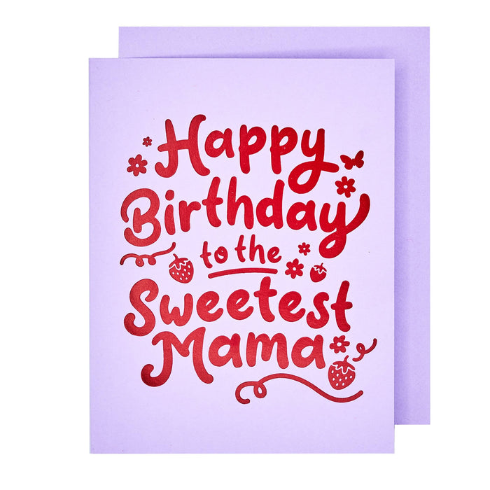 Sweetest Mama Card