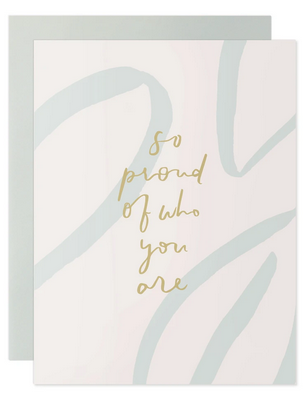 So Proud of Who You Are