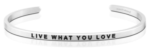 Live what You Love Mantraband