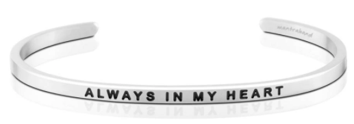 Always in my Heart Mantraband
