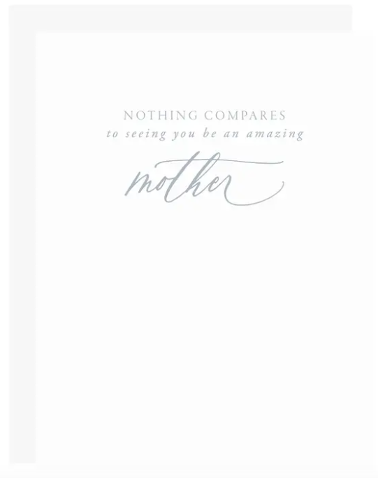 Nothing Compares Mom Card