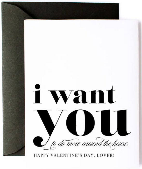 I Want You to Do More Valentine