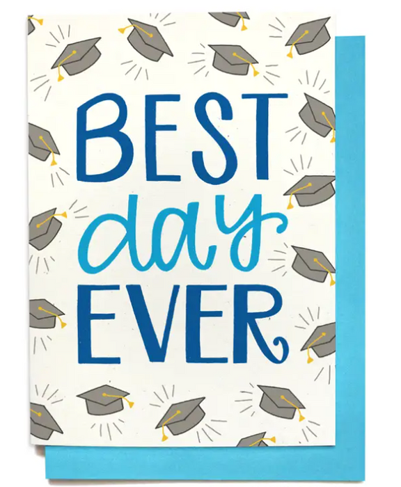 Best Day Ever Grad Card