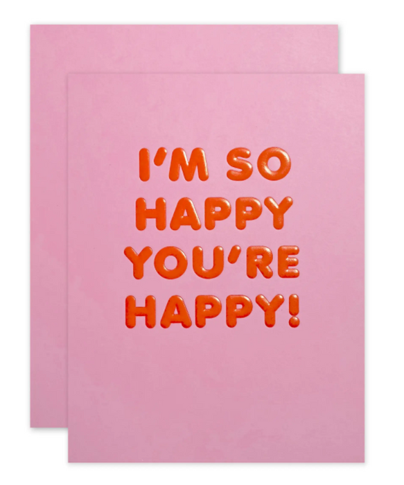 So Happy You're Happy