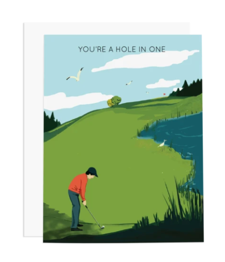 You're a Hole in One
