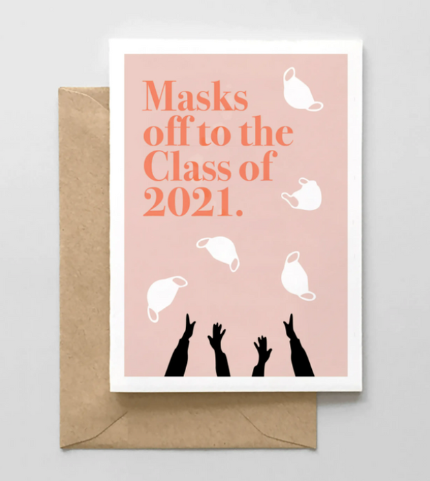 Masks Off to Class of 2021 Card