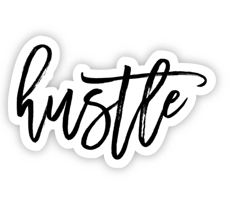 Hustle Cursive Sticker