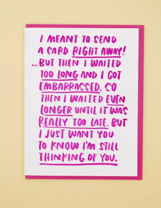 Belated Sympathy Card