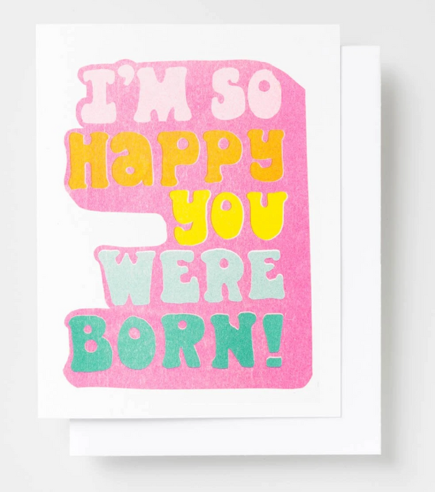 So Happy You Were Born