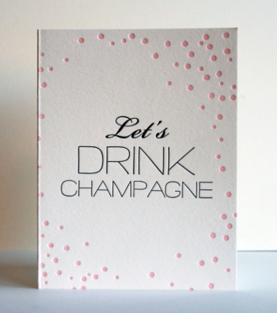 Let's Drink Champagne