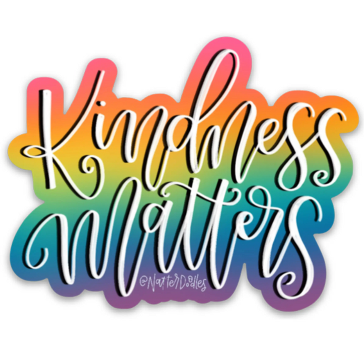 Kindness Matters Sticker