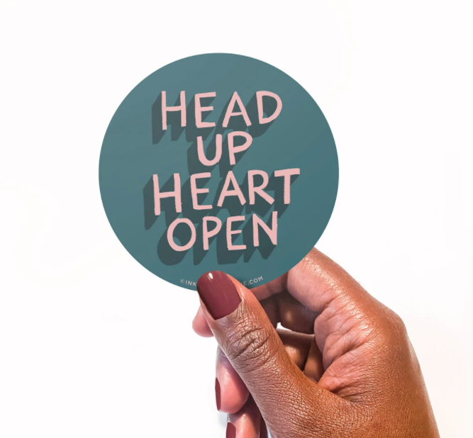 Head Up, Heart Open Sticker