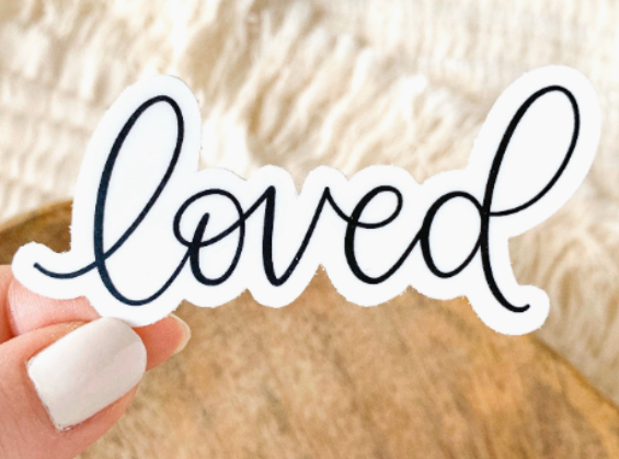 Loved Sticker