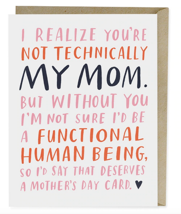 Technically Not My Mom Card
