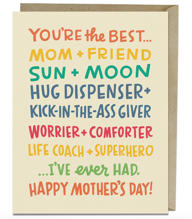Best Mom I've Ever Had