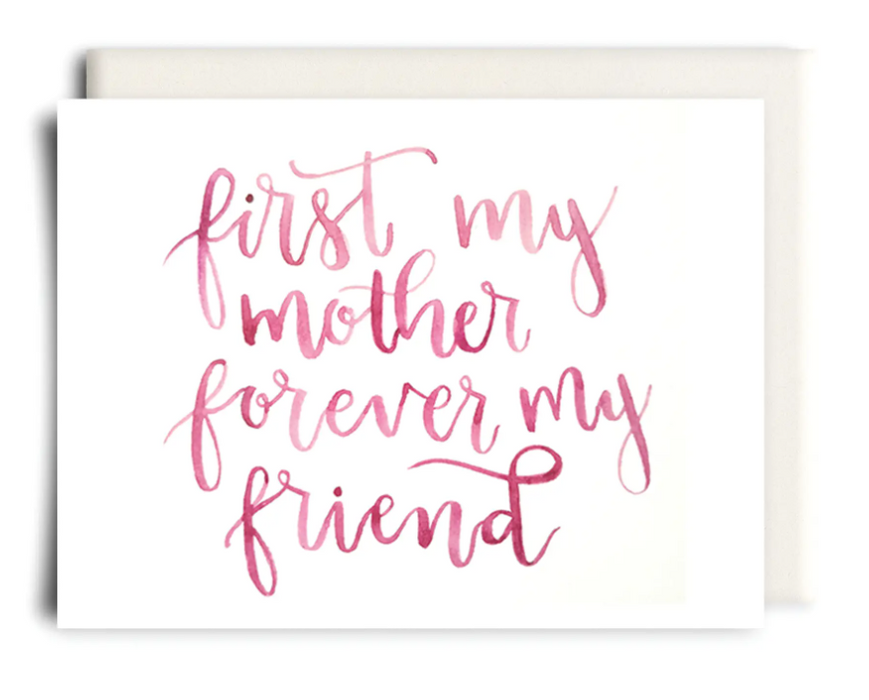 Mother & Friend Card