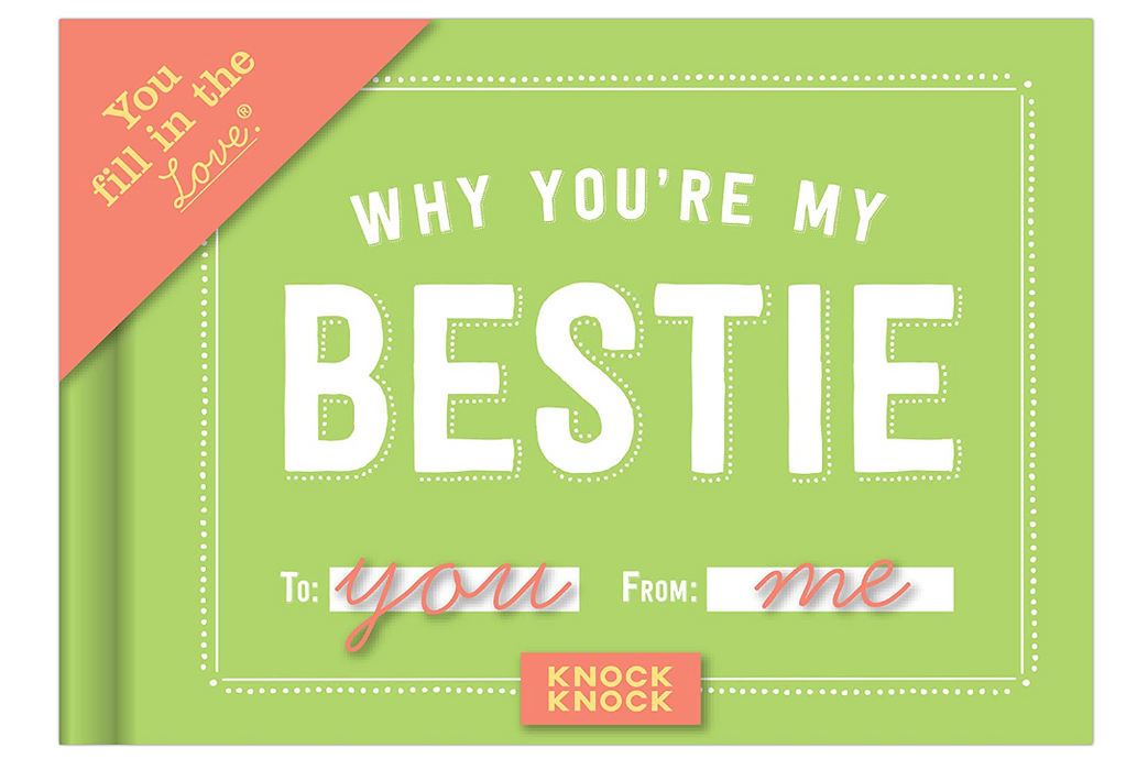 Why You're My Bestie