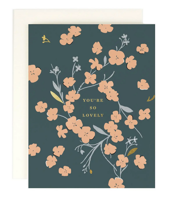 You're So Lovely Card