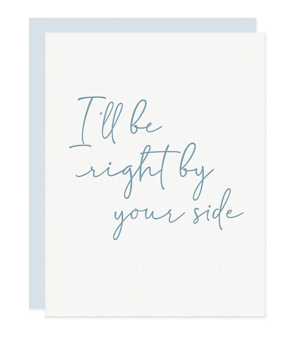 Right By Your Side Card