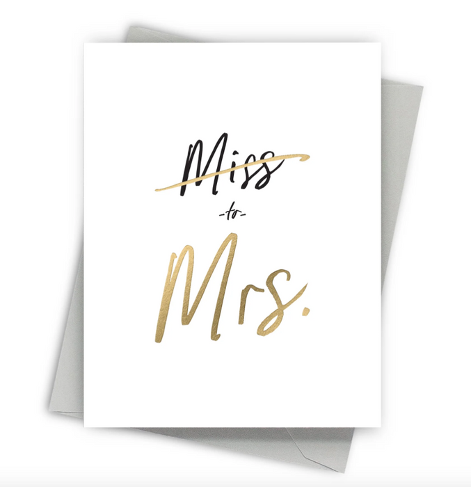 Miss to Mrs Card