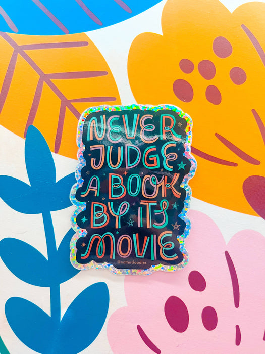 Never Judge a Book By Its Movie Sticker